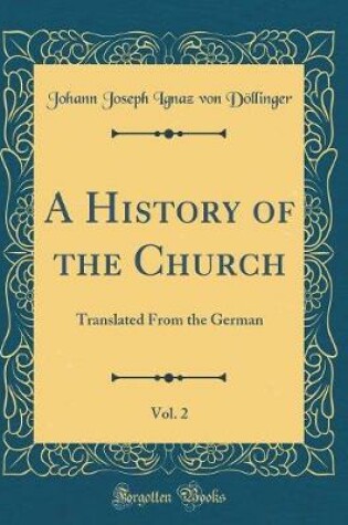 Cover of A History of the Church, Vol. 2