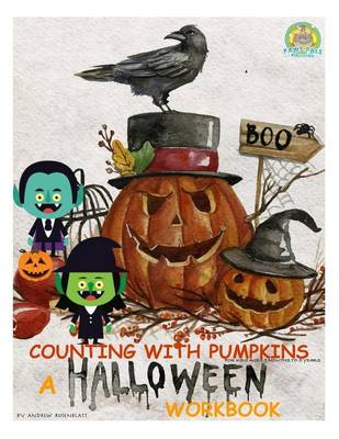 Cover of Counting With Pumpkins A Halloween Counting to Ten Workbook and Writing Practice