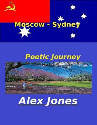 Book cover for Moscow - Sydney Poetic Journey