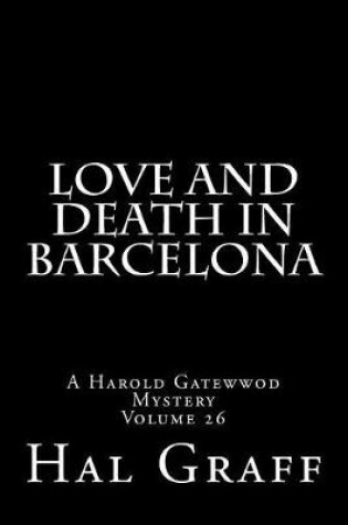 Cover of Love And Death In Barcelona