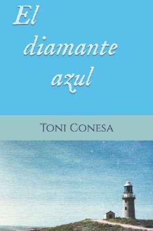 Cover of El diamante azul