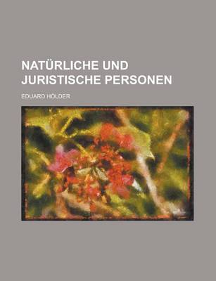 Book cover for Naturliche Und Juristische Personen