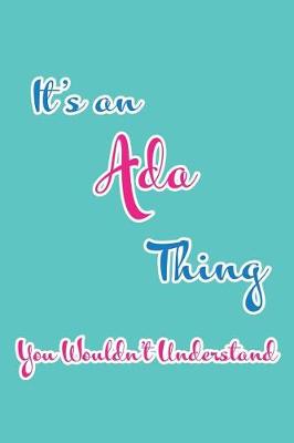 Book cover for It's an ADA Thing You Wouldn't Understand