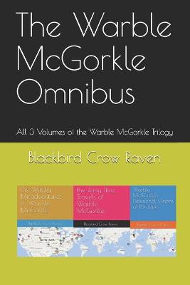 Book cover for The Warble McGorkle Omnibus