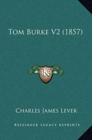 Cover of Tom Burke V2 (1857)