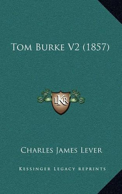 Book cover for Tom Burke V2 (1857)