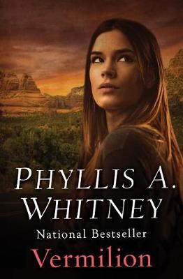 Vermilion by Phyllis a Whitney