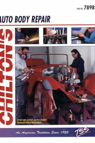 Cover of Chilton's Guide to Auto Body Repair