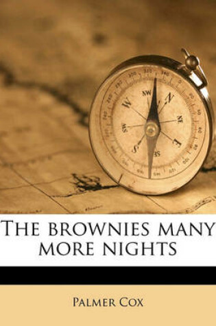 Cover of The Brownies Many More Nights