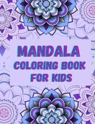 Book cover for Mandala Coloring Book for Kids