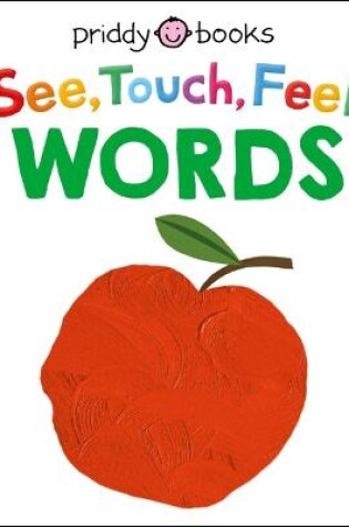 Cover of See Touch Feel: Words