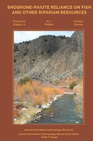 Cover of Shoshone-Paiute Reliance on Fish and Other Riparian Resources