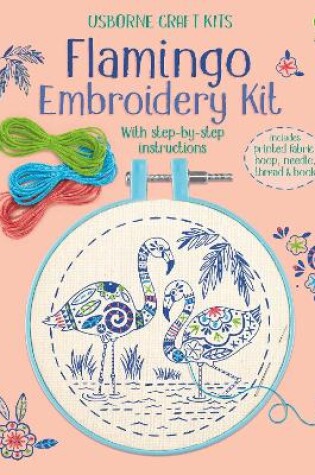 Cover of Embroidery Kit: Flamingo