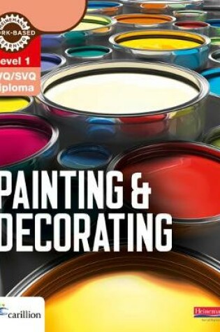 Cover of Level 1 NVQ/SVQ Diploma Painting and Decorating Candidate Handbook
