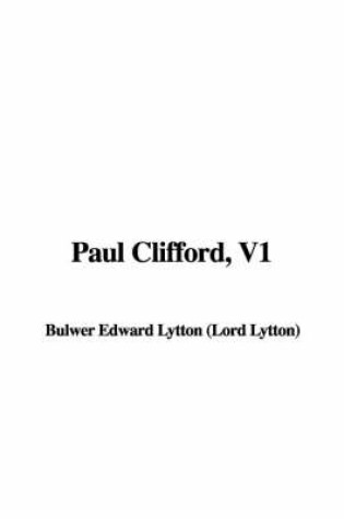 Cover of Paul Clifford, V1