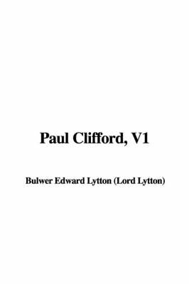 Book cover for Paul Clifford, V1