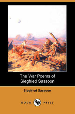 Cover of The War Poems of Siegfried Sassoon (Dodo Press)