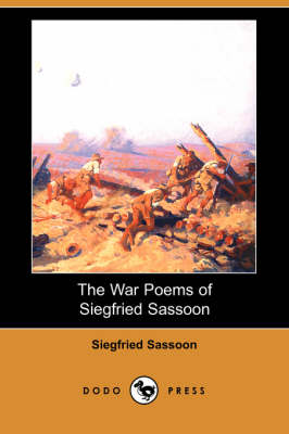 Book cover for The War Poems of Siegfried Sassoon (Dodo Press)