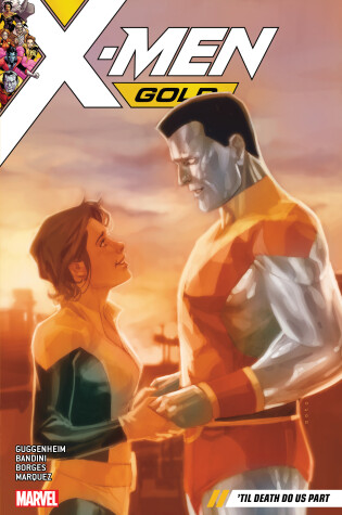 Cover of X-Men Gold Vol. 6: 'Til Death Do Us Part