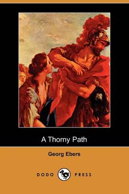 Book cover for A Thorny Path (Dodo Press)