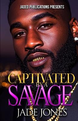 Book cover for Captivated by a Savage