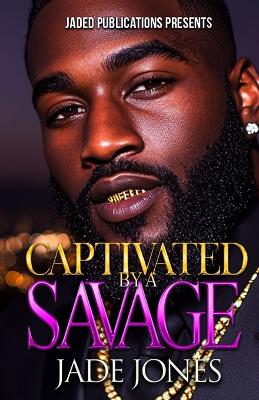 Book cover for Captivated by a Savage