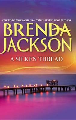 Book cover for A Silken Thread