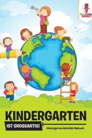 Cover of Kindergarten ist großartig!