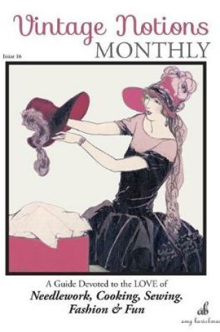 Cover of Vintage Notions Monthly - Issue 16