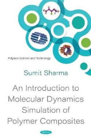 Cover of An Introduction to Molecular Dynamics Simulation of Polymer Composites