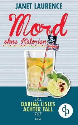 Book cover for Mord ohne Kalorien (Krimi, Cosy Crime)