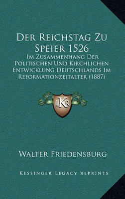 Book cover for Der Reichstag Zu Speier 1526