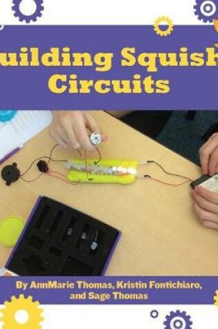 Cover of Building Squishy Circuits