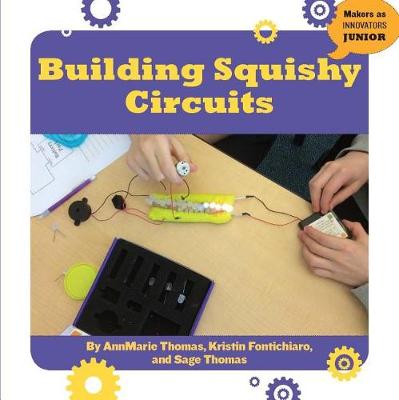 Book cover for Building Squishy Circuits