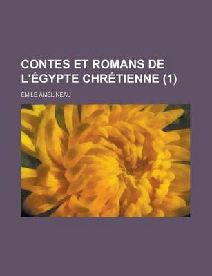 Book cover for Contes Et Romans de L'Egypte Chretienne (1)