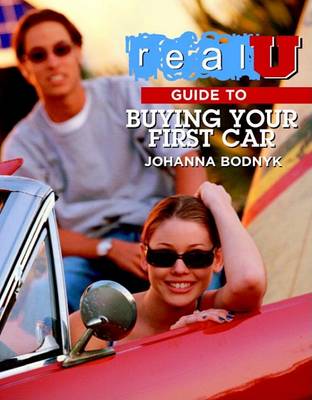 Cover of Real U Guide to Buying Your First Car