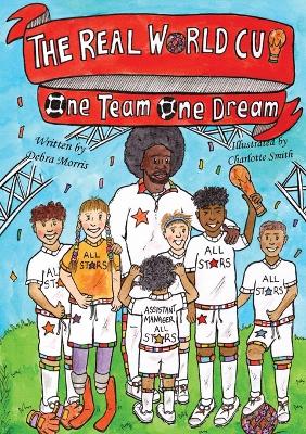 Book cover for THE REAL WORLD CUP One team, One dream