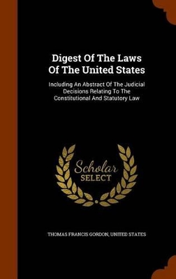 Book cover for Digest of the Laws of the United States