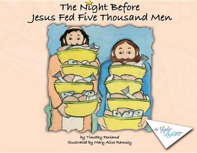Cover of The Night Before Jesus Fed Five Thousand Men