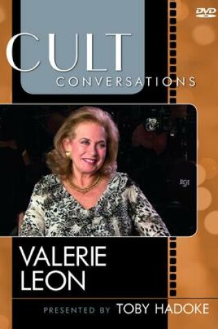 Cover of Cult Conversations: Valerie Leon