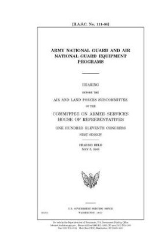 Cover of Army National Guard and Air National Guard equipment programs