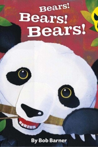 Cover of Bears! Bears! Bears!