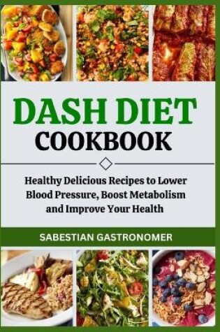 Cover of Dash Diet Cookbook