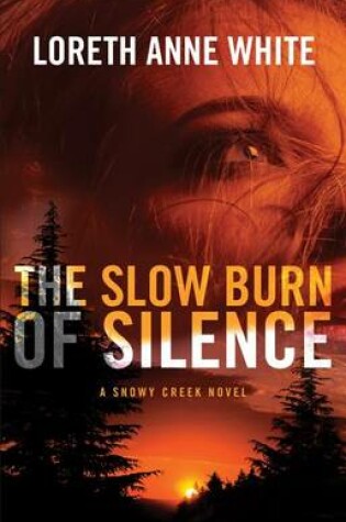 Cover of The Slow Burn of Silence