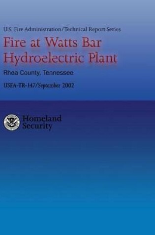 Cover of Fire at Watts Bar Hydroelectric Plant