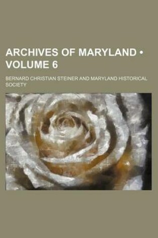 Cover of Archives of Maryland (Volume 6)