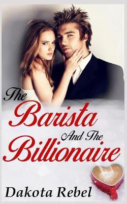 Book cover for The Barista and the Billionaire