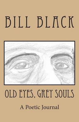 Book cover for Old Eyes, Grey Souls