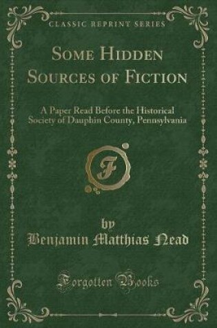 Cover of Some Hidden Sources of Fiction