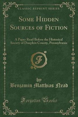 Book cover for Some Hidden Sources of Fiction